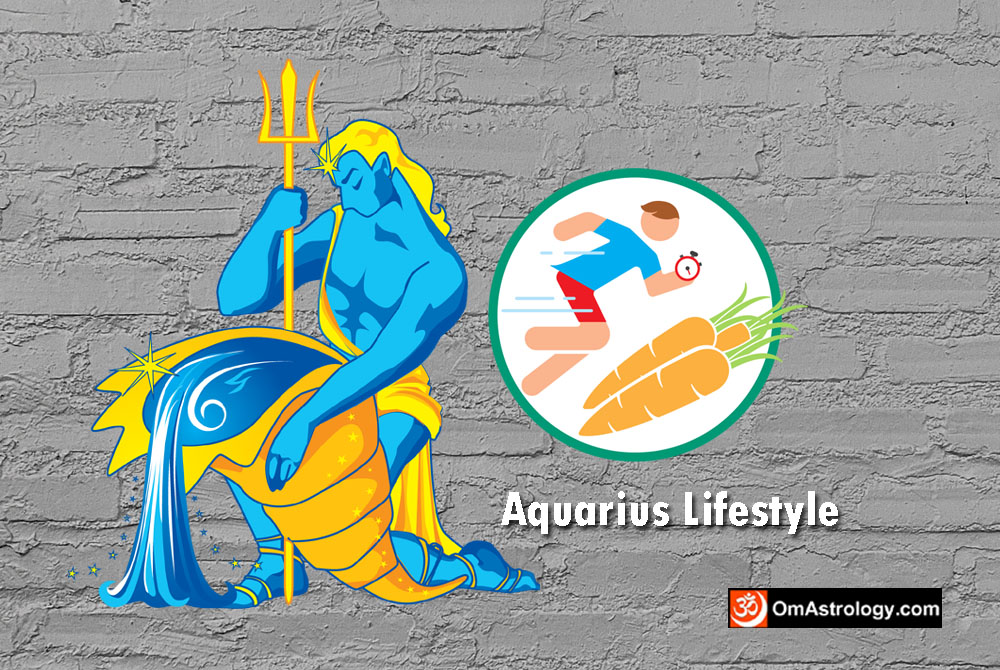 aquarius lifestyle life food habits physical appearance