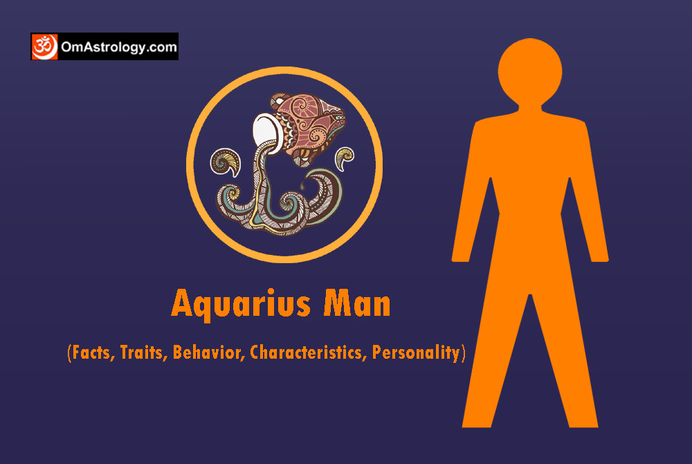 aquarius man: personality traits characteristics facts & nature