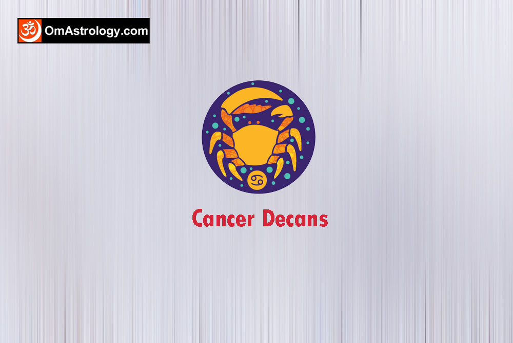 cancer decans - cancer zodiac decans rising sun appearance personality