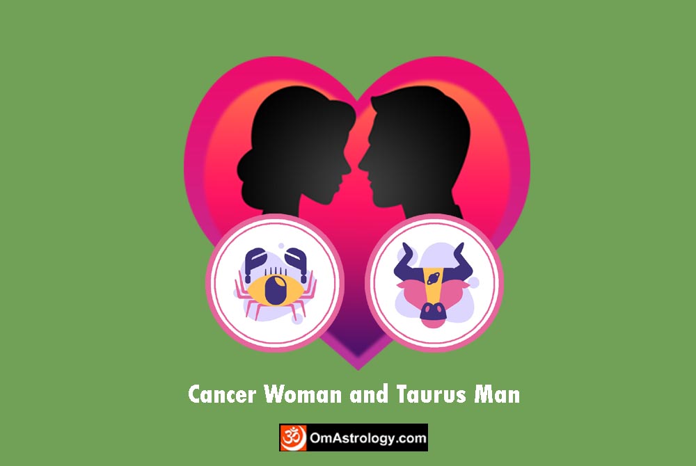 cancer woman taurus man compatibility love friendship marriage relationship