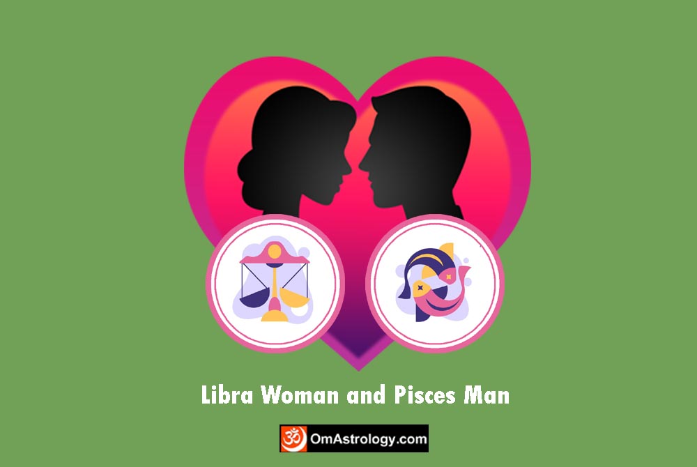 libra woman pisces man compatibility love friendship marriage relationship