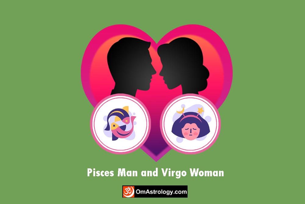pisces man virgo woman compatibility love friendship marriage relationship