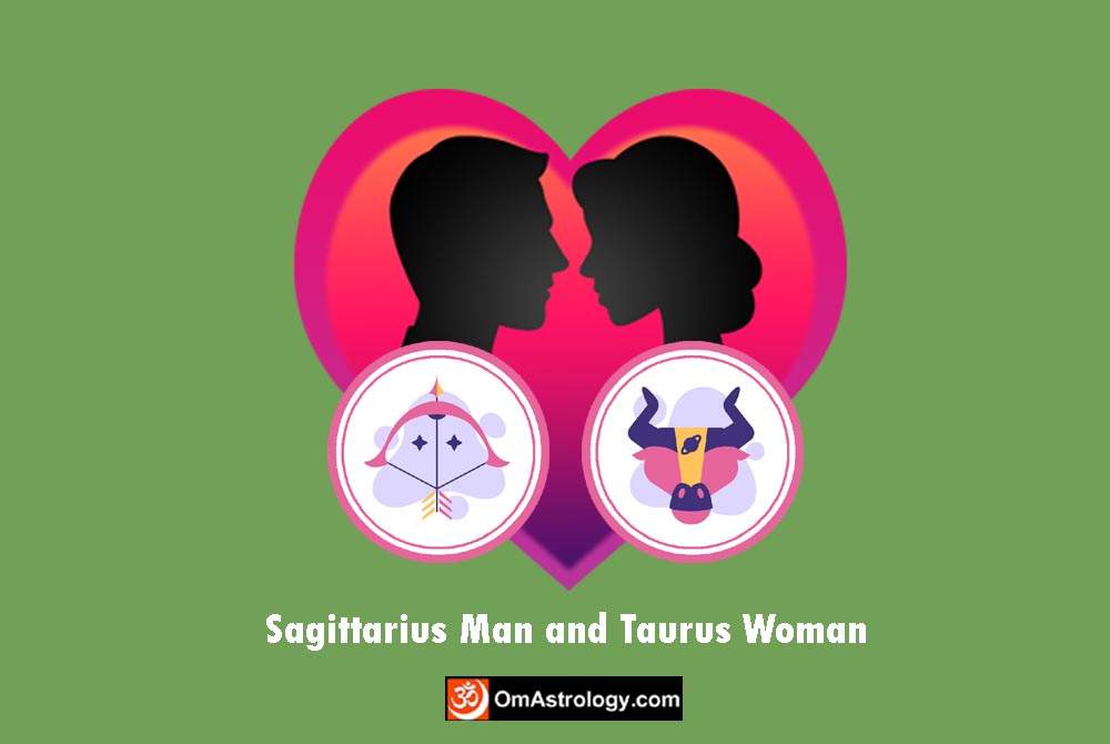 sagittarius man taurus woman compatibility love friendship marriage relationship