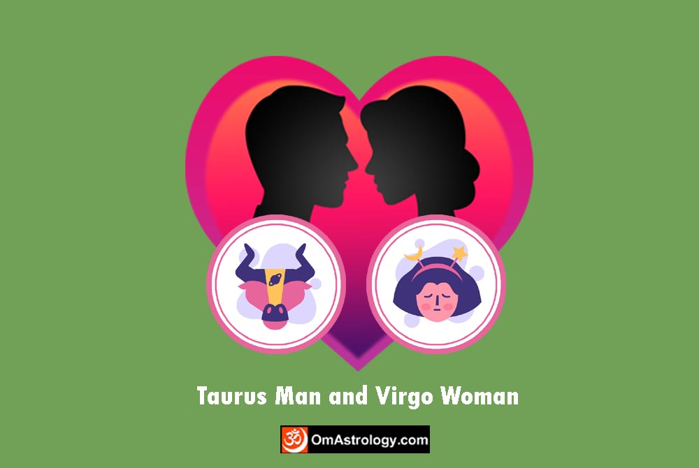 taurus man virgo woman compatibility love friendship marriage relationship