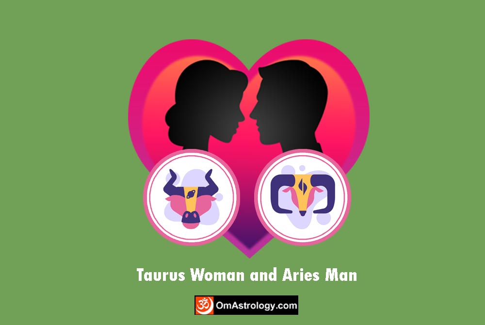 taurus aries taurus man compatibility love friendship marriage relationship
