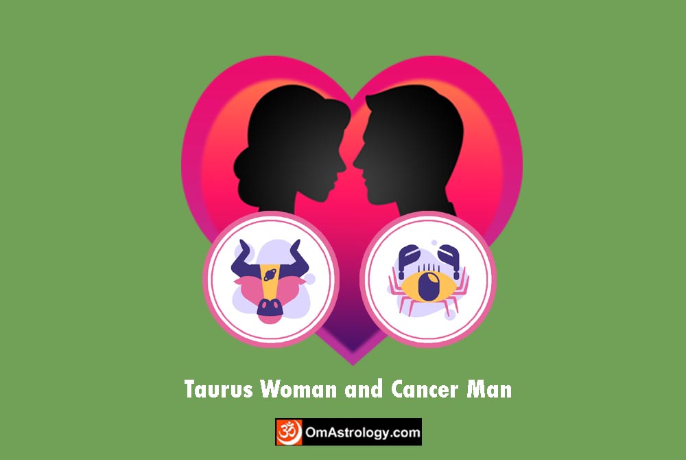taurus woman cancer man compatibility love friendship marriage relationship