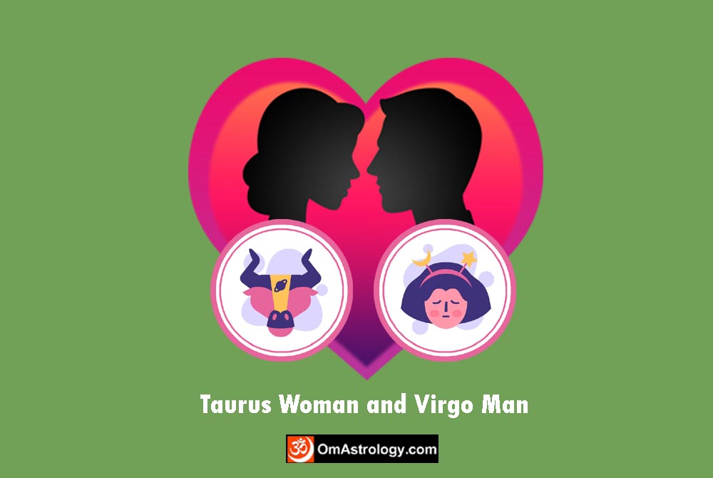 taurus woman virgo man compatibility love friendship marriage relationship
