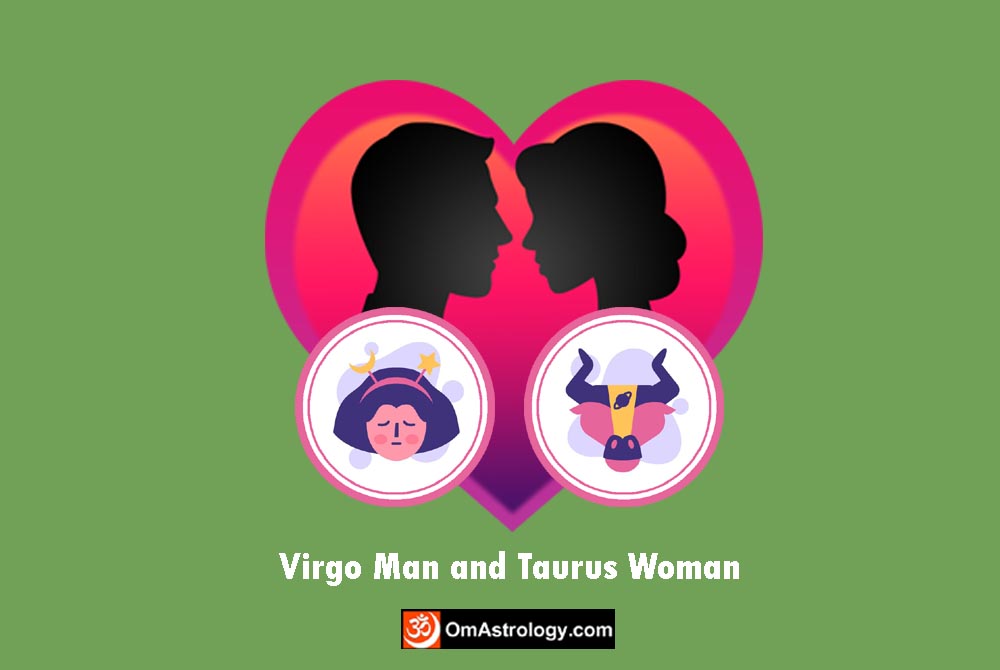 virgo man taurus woman compatibility love friendship marriage relationship