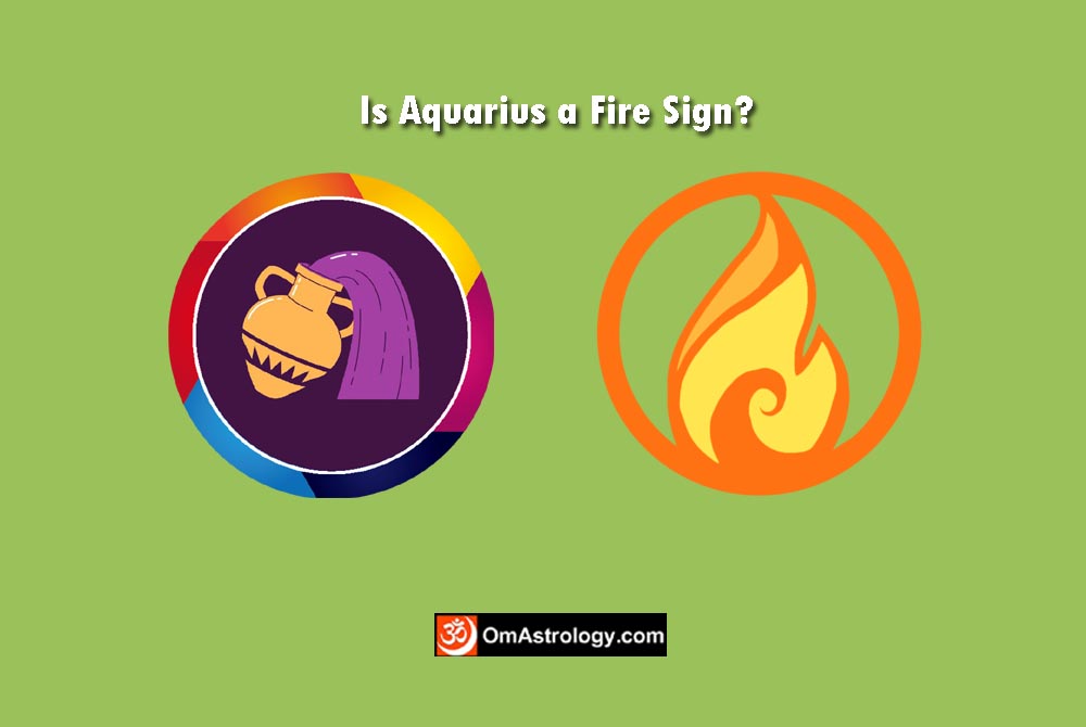is aquarius a fire sign?