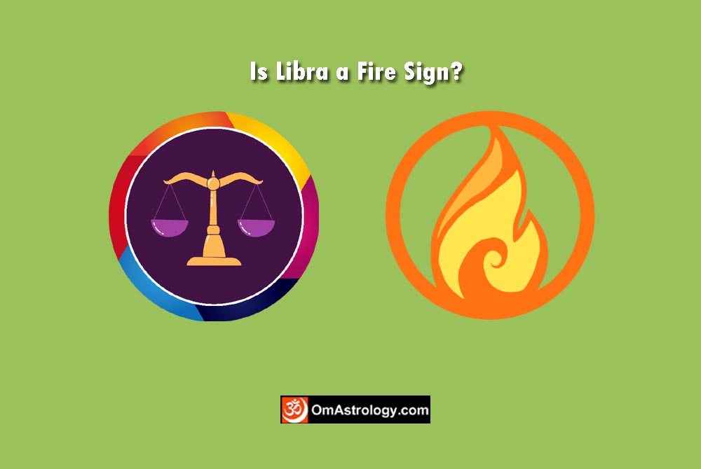 is libra a fire sign?