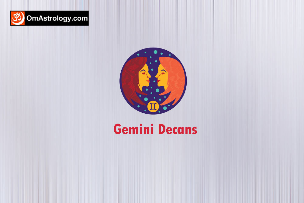 gemini decans - gemini zodiac decans rising sun appearance personality