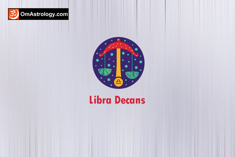 libra decans - libra zodiac decans rising sun appearance personality