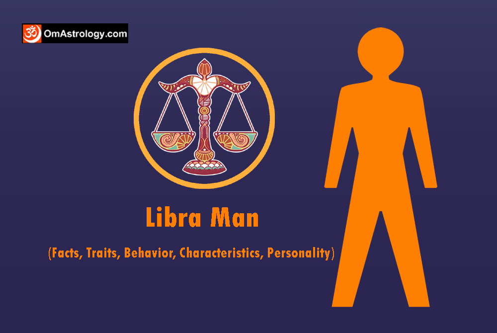 libra man: personality traits characteristics facts & nature