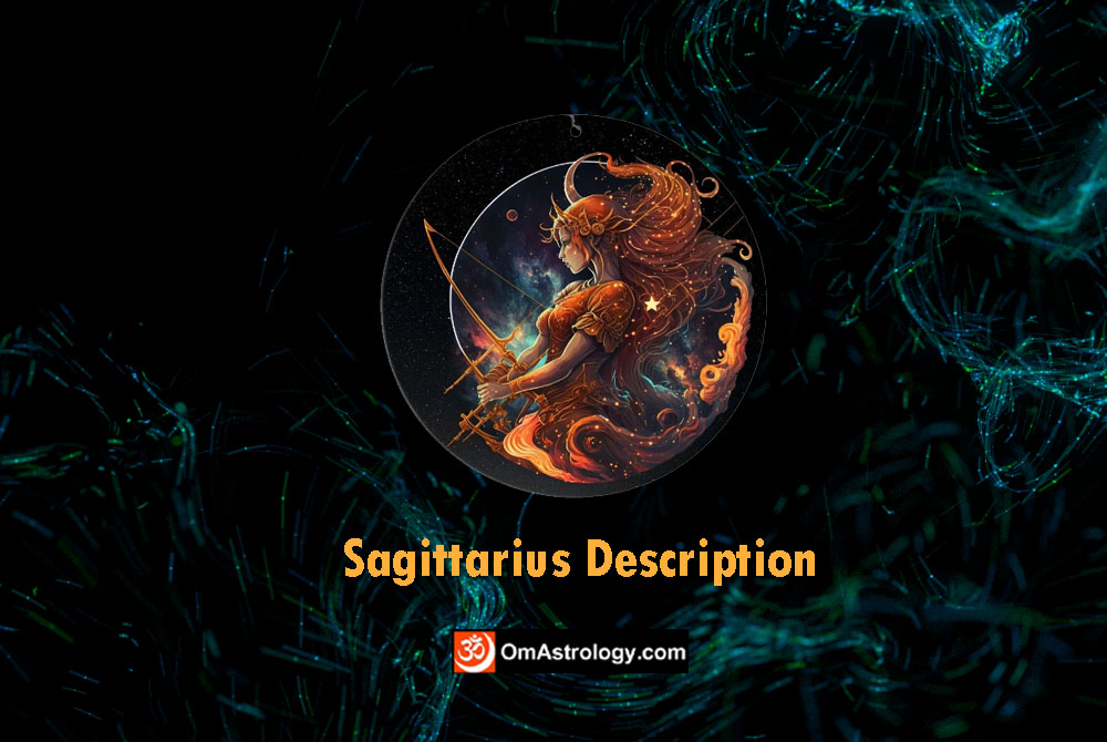 sagittarius zodiac sign description, details & explaination