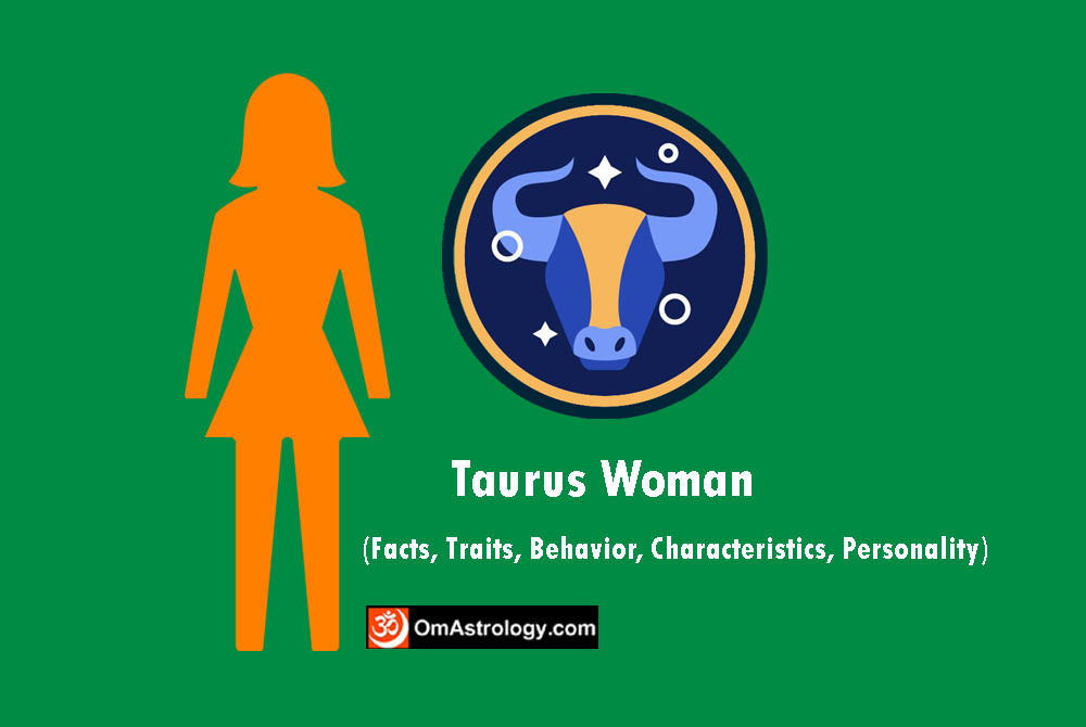 taurus woman facts traits behavior characteristics personality